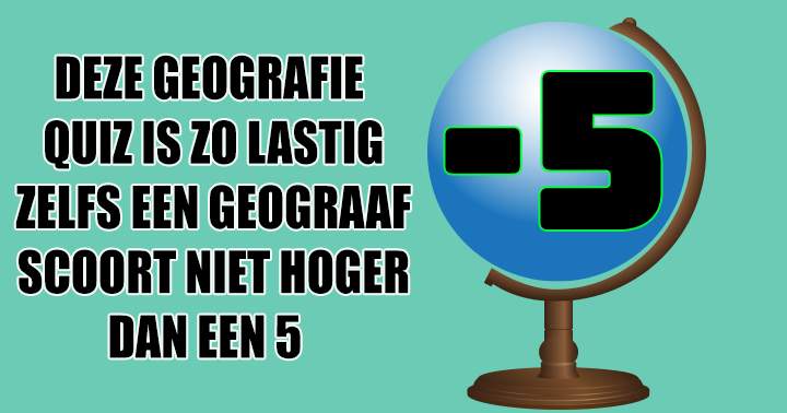 Banner for Scoor jij hoger dan een geograaf?