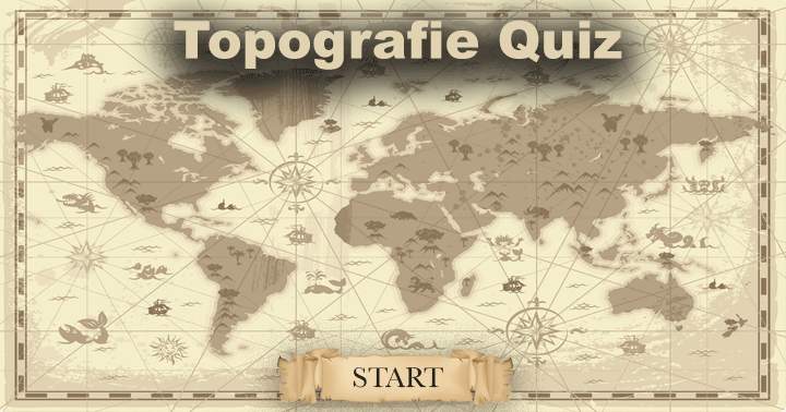 Ben jij een echte topper in Topografie? Test je kennis met deze tien vragen!