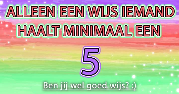 Ben Jij Wijs? 