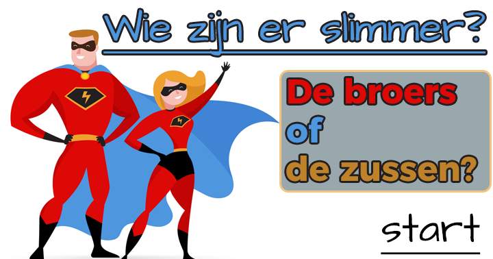 Daag je broer of zus uit met deze quiz!