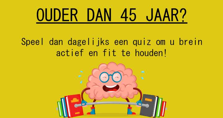 Ouder dan 45? Probeer dan eens deze quiz te verslaan!