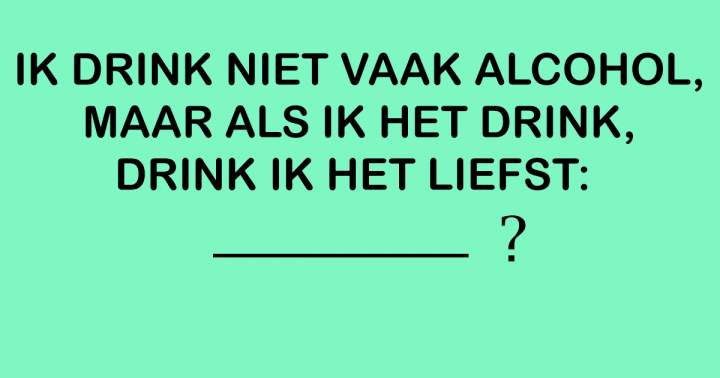 Geniet van deze quiz, maar verlies met mate!