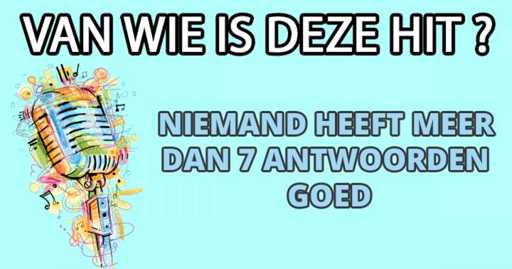 Banner for Quiz: Wie zong deze hits?