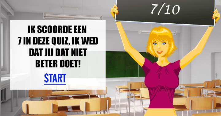 Banner for Scoor jij hoger dan een 7/10?