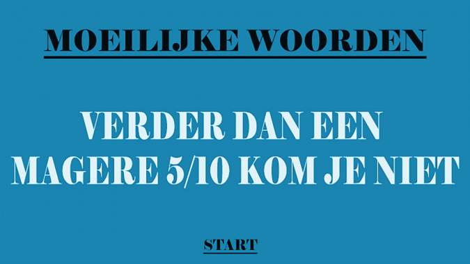 Banner for Helaas, maar meer dan een magere 5 wordt 't niet!