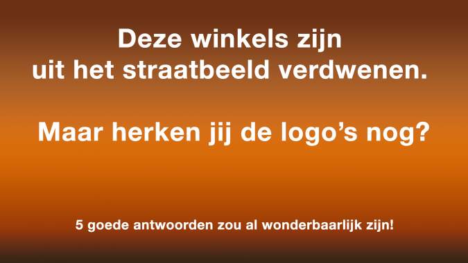 Banner for Deze winkels zijn verdwenen uit het straatbeeld