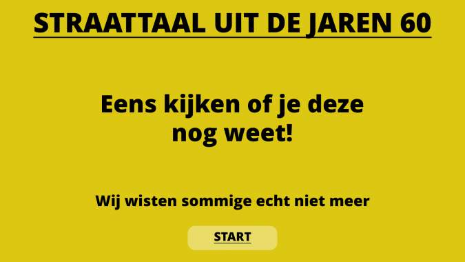Banner for Jaren 60 straattaal quiz