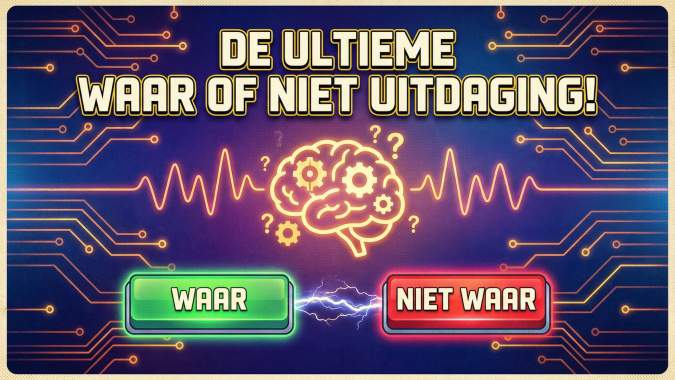 Banner for Test je kennis met deze moeilijke 'True or False' quiz!