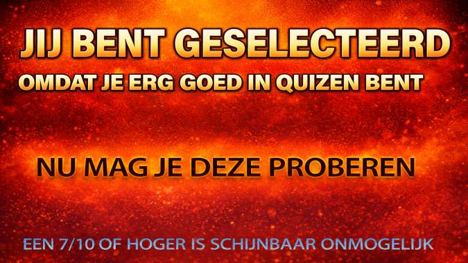 Banner for Ben jij slim genoeg om deze onmogelijke quiz te doorstaan?