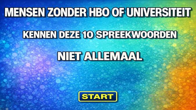 Banner for Slechts 1% van de mensen kan deze oude Nederlandse spreekwoorden juist raden!