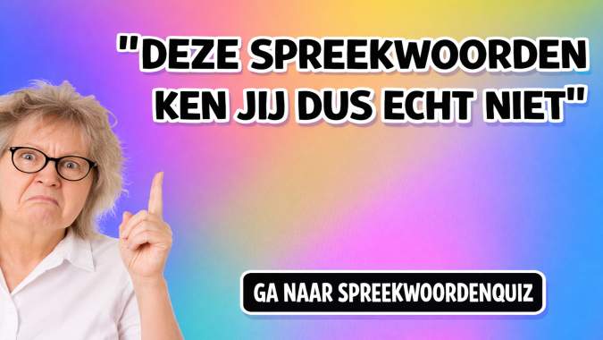 Banner for 10 Nederlandse spreekwoorden die jij niet kent!