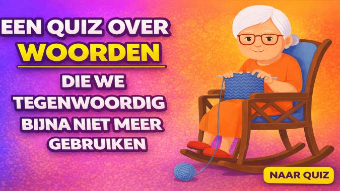 Banner for Ken jij deze oude woorden nog?