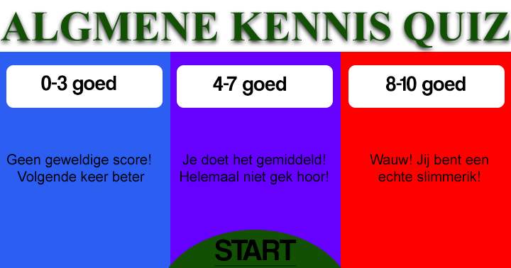 Banner for Test hier je algemene kennis met deze moeilijke vragen quiz