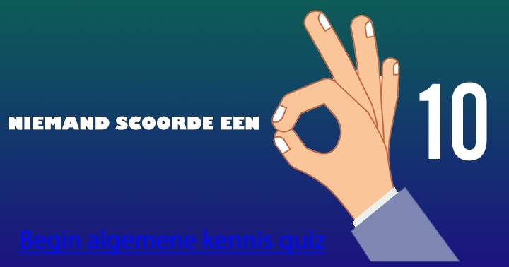 Banner for Niemand heeft nog een 10 gescoord