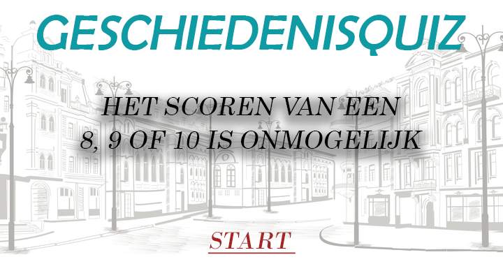 Banner for De geschiedenisquiz die iedereen te moeilijk vindt!