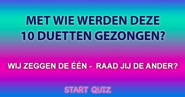 Banner for Weet jij wie deze duetten zong?