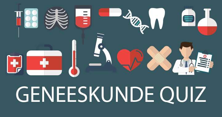 Banner for Zeer moeilijke quiz over geneeskunde