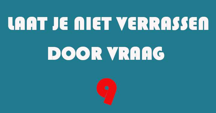 Je bent gewaarschuwd!